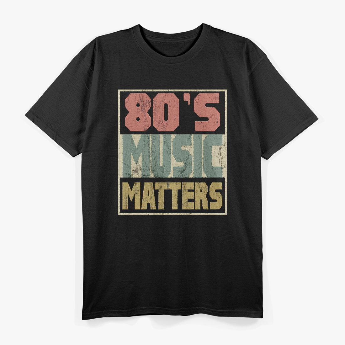 80s Music Matters Design Vintage 80s T-Shirt