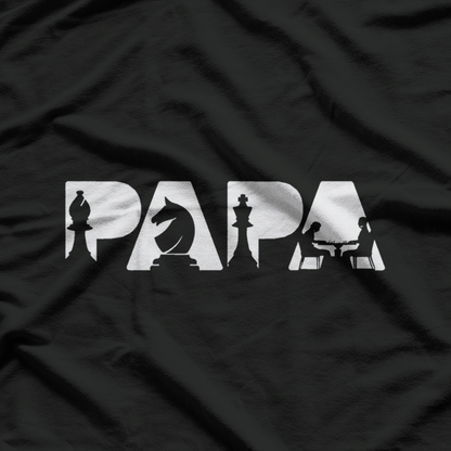 Chess Papa: The King of the Board T-Shirt