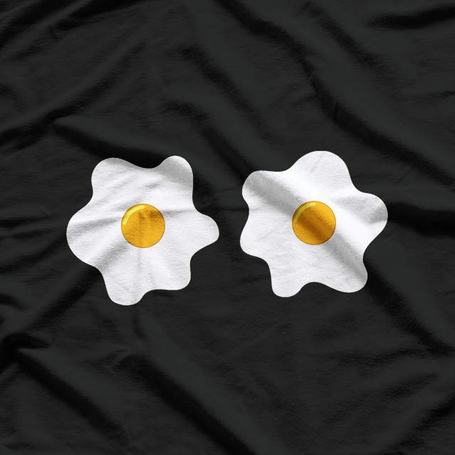 Fried Eggs Cool Breakfast Food Lover T-Shirt