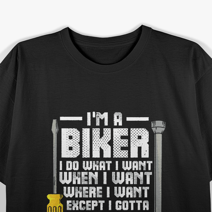 I'm A Biker – Motorcycle Lover's Ultimate Ride T-Shirt