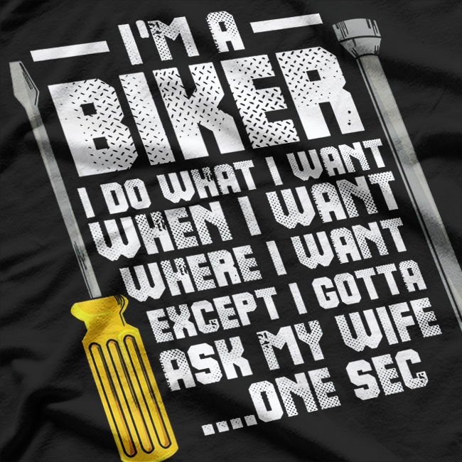 I'm A Biker – Motorcycle Lover's Ultimate Ride T-Shirt