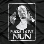 Fucks I Give: Nun T-Shirt
