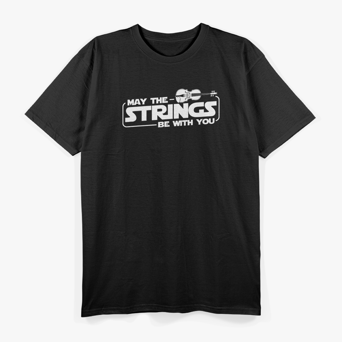 May The Strings Be With You T-Shirt