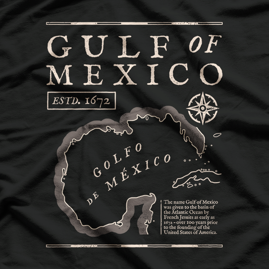 Gulf of Mexico 1672 Historic Map Nautical Ocean Adventure T-Shirt