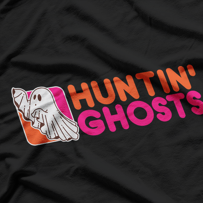 Hunting Ghosts Paranormal Investigator Ghost Hunter Spooky T-Shirt