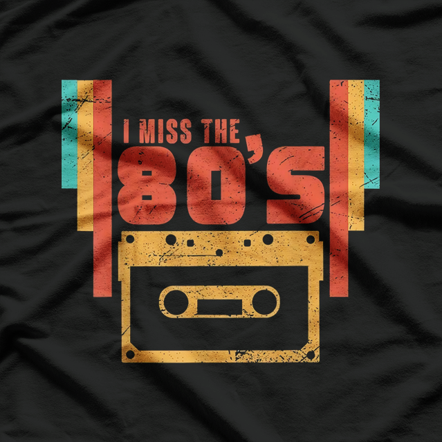 Miss The 80s Retro Vintage T-Shirt