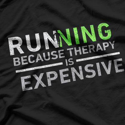 Running Therapy Funny Marathon Racer Humor Workout T-Shirt