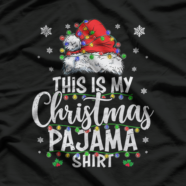 This Is My Christmas Pajama Funny Holiday T-Shirt