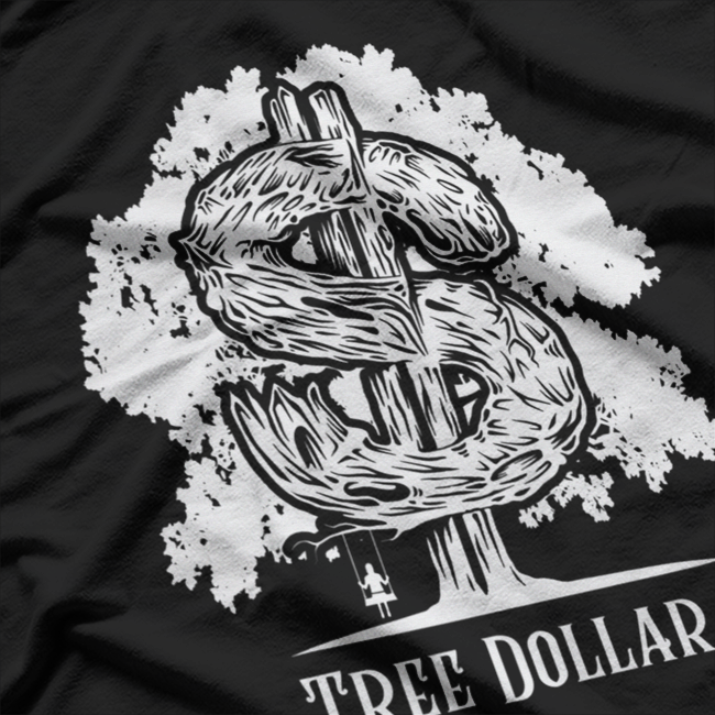 Tree Dollar: Money Grows on Trees T-Shirt