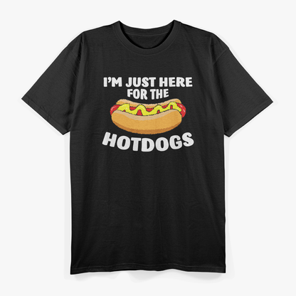 I'm Just Here for the Hot Dog – Food Lover’s T-Shirt