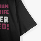 Super Mom, Super Wife, Super Tired – Funny Mother’s Day Gift T-Shirt
