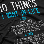 10 Things I Want In My Life Cars T-Shirt
