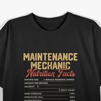 Maintenance Mechanic Nutrition Facts Funny Vintage T-Shirt