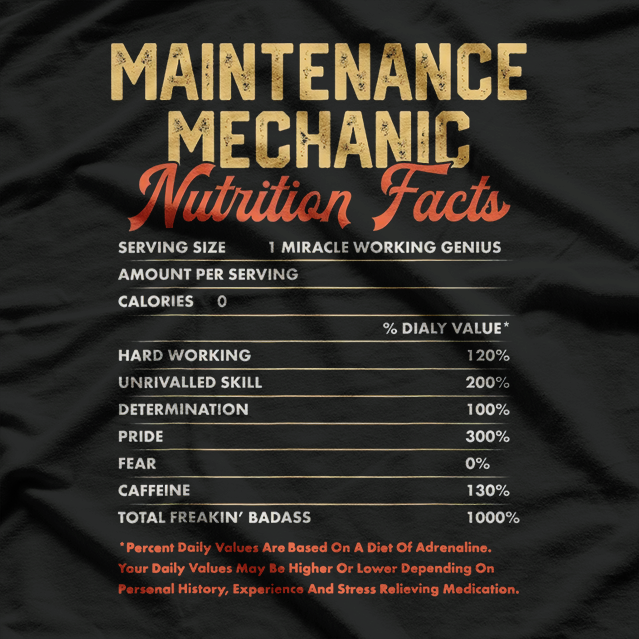 Maintenance Mechanic Nutrition Facts Funny Vintage T-Shirt