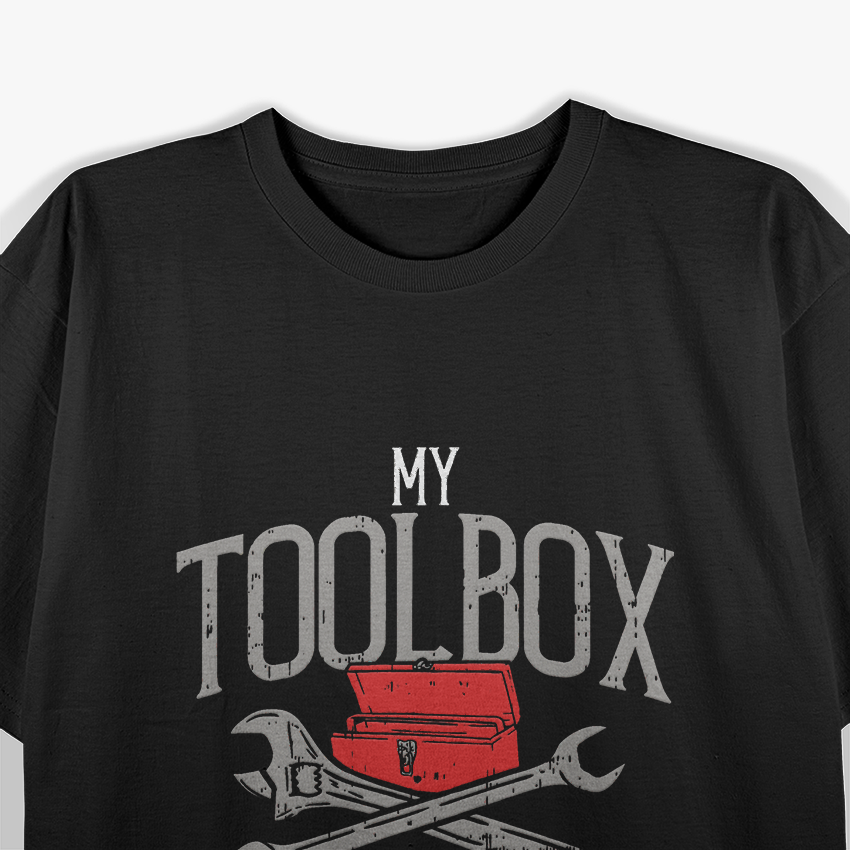 My Toolbox Costs More Than Your Car - Funny Auto Mechanic T-Shirt