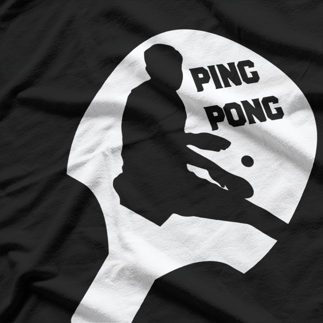 Ping Pong, Let the Fun Begin – Funny Table Tennis T-Shirt