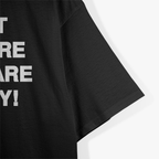 Start Before You Are Ready: Take the Leap T-Shirt