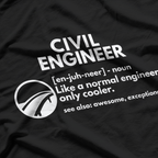 Civil Engineer Definition Funny Engineering T-Shirt