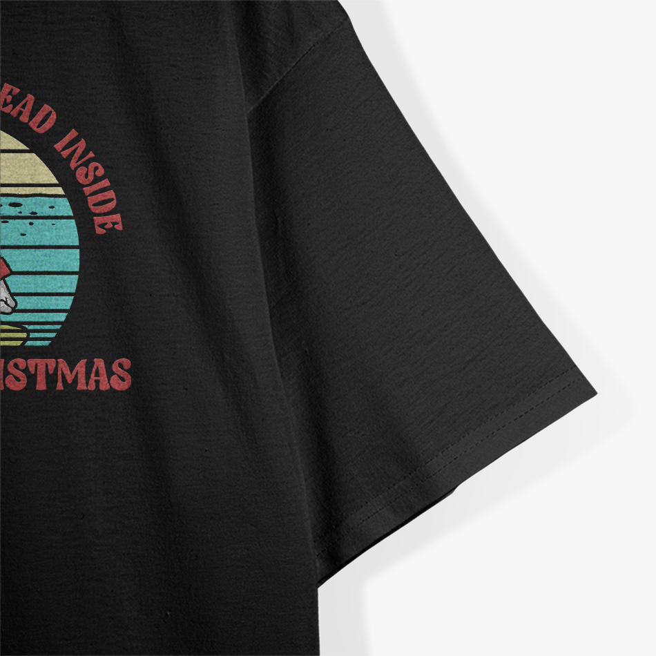 Dead Inside, But It’s Christmas T-Shirt