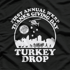 First Annual WKRP Thanksgiving Day – Funny Retro TV Show T-Shirt