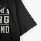 I'm A Fishing Legend - Ultimate Angler T-Shirt