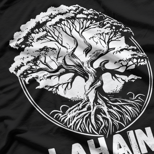 Lahaina Banyan Tree 150 Years Historic Hawaii T-Shirt