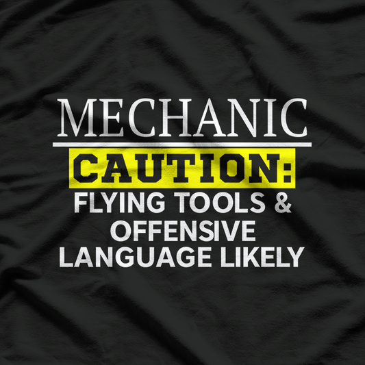 Mechanic Caution T-Shirt