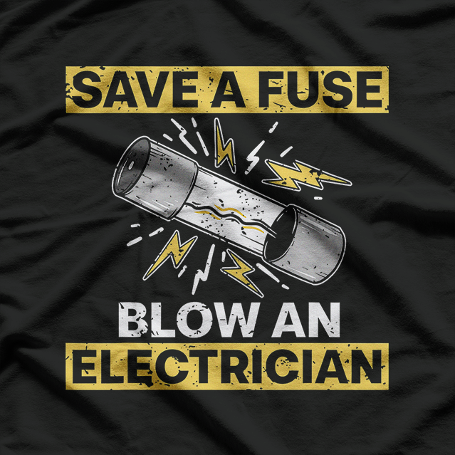 Funny Electrician, Electrical Engineers T-Shirt