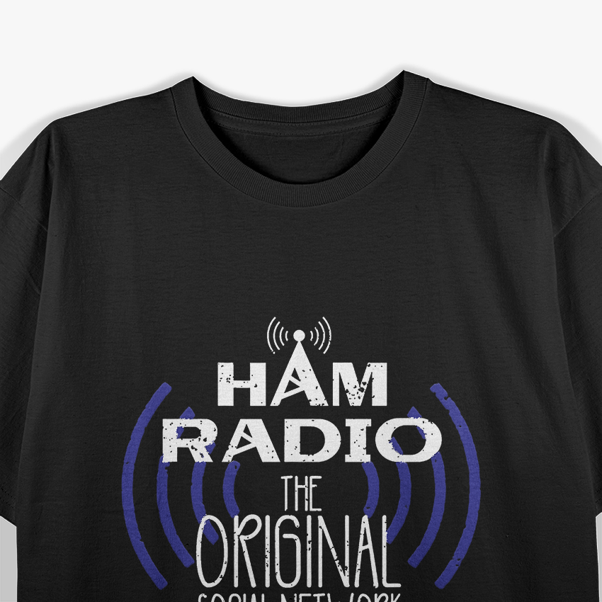 Ham Radio Original for Men & Women Ham Radio T-Shirt