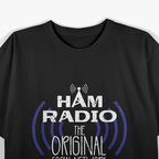 Ham Radio Original for Men & Women Ham Radio T-Shirt