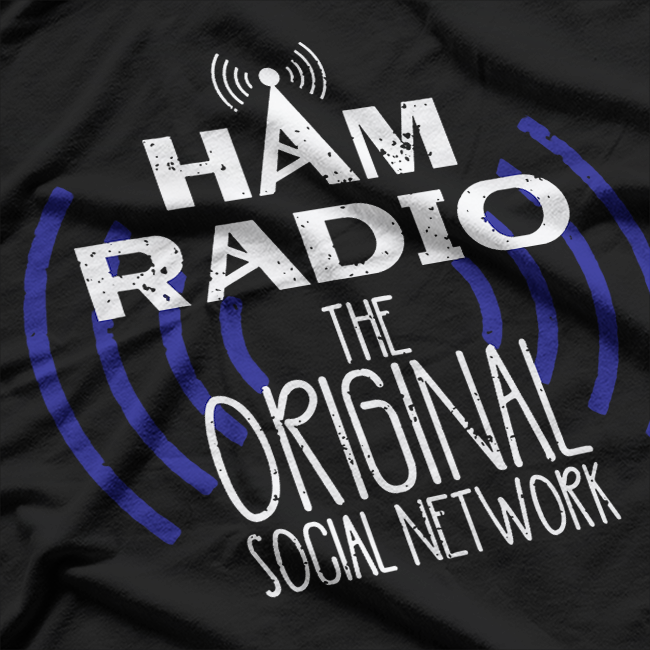 Ham Radio Original for Men & Women Ham Radio T-Shirt