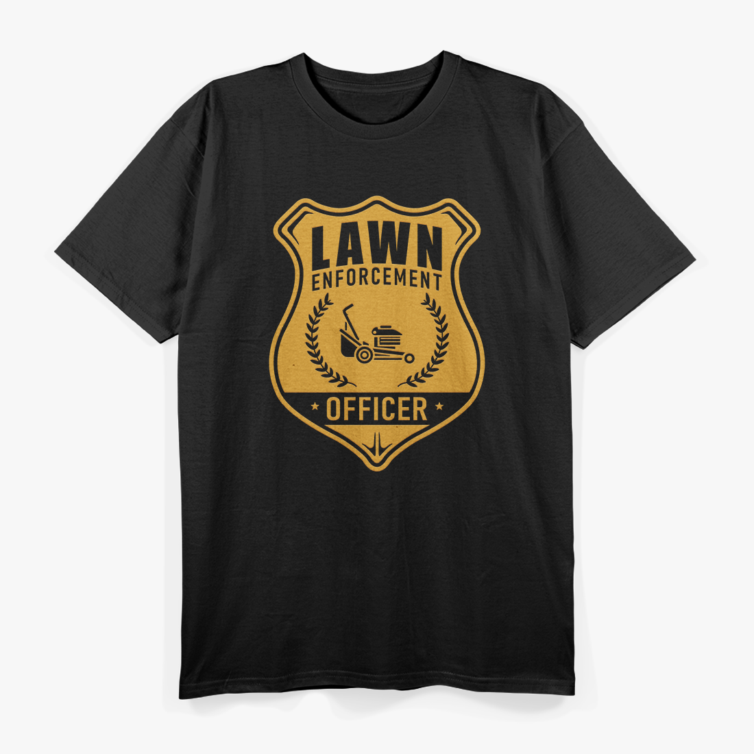 Lawn Enforcement Officer, Gardening Lawn Mower T-Shirt