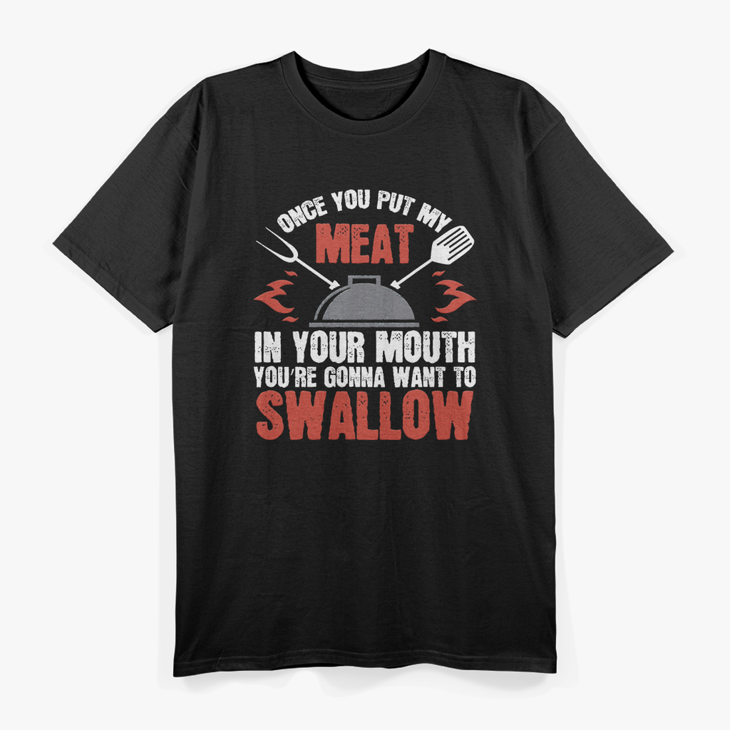 Meat in Your Mouth Chef T-Shirt