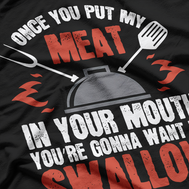 Meat in Your Mouth Chef T-Shirt