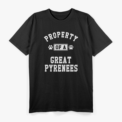 Property of Great Pyrenees Funny Pyrenees Dog Owner Pet Lover T-Shirt