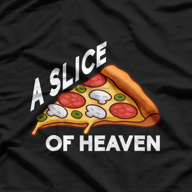 A Slice of Heaven: Pure Bliss T-Shirt