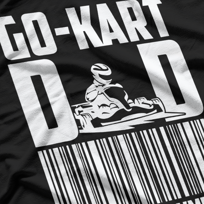 Go Kart Racing Dad Payment Karting Go-Cart Racer T-Shirt