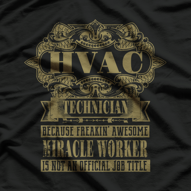 HVAC Technician Humor T-Shirt