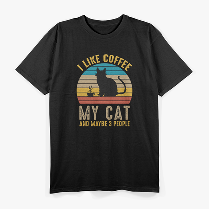 I Like Coffee My Cat And Maybe 3 People Funny Pet Lover T-Shirt