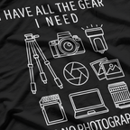 Photographer Gear T-Shirt