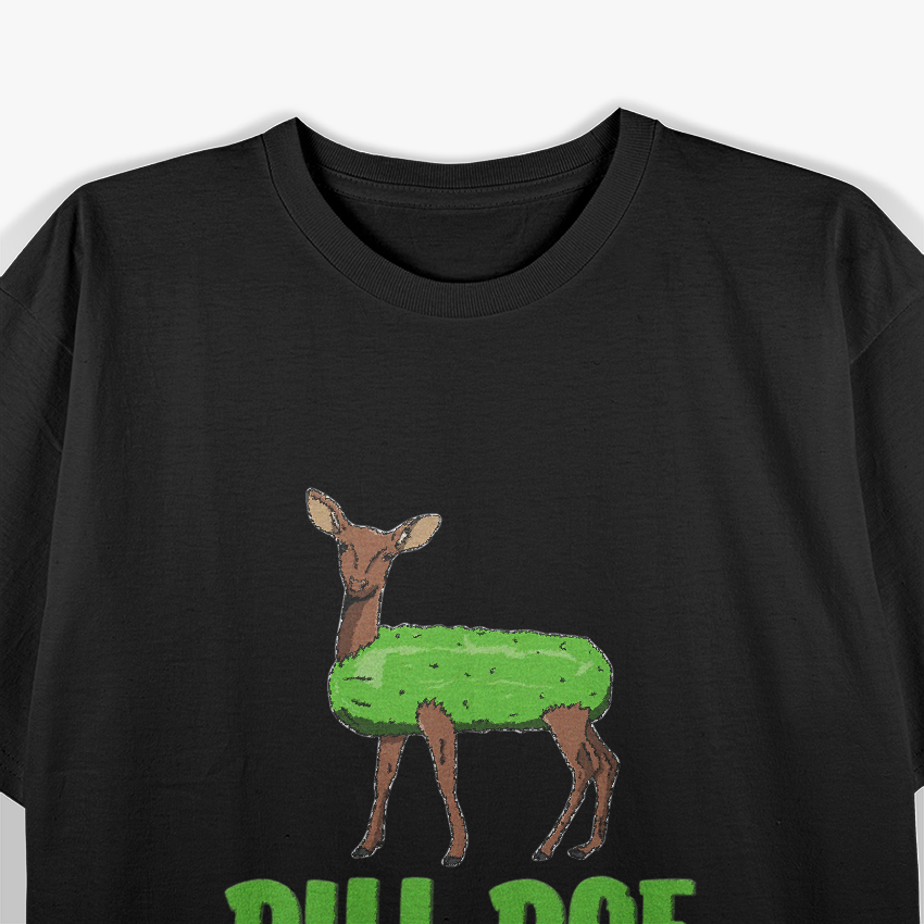 Dill Doe: A Spicy Play on Words T-Shirt
