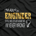 I Am An Engineer T-Shirt
