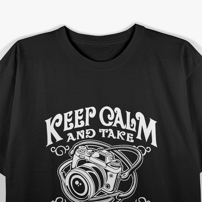 Keep Calm And Take Photos T-Shirt