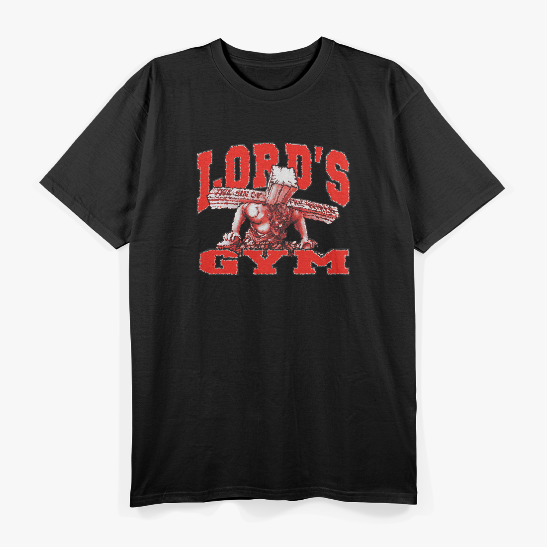 Lord's Gym: The Sin of the World T-Shirt
