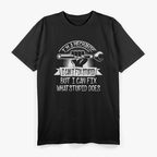 I'm A Mechanic, Mechanic Gift T-Shirt