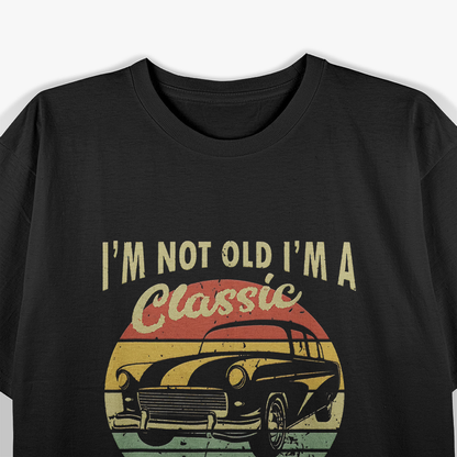 Born in 1951: Not Old, I'm Classic T-Shirt