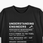 Understanding Engineers Funny T-Shirt