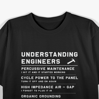Understanding Engineers Funny T-Shirt