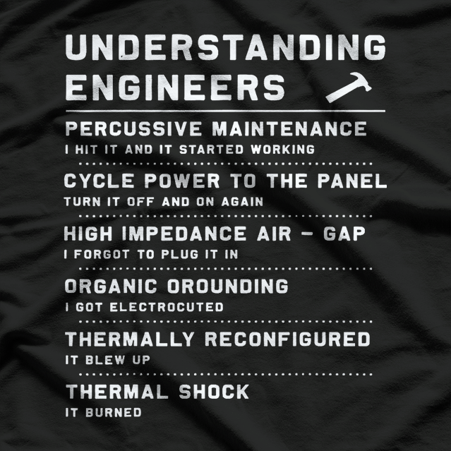 Understanding Engineers Funny T-Shirt