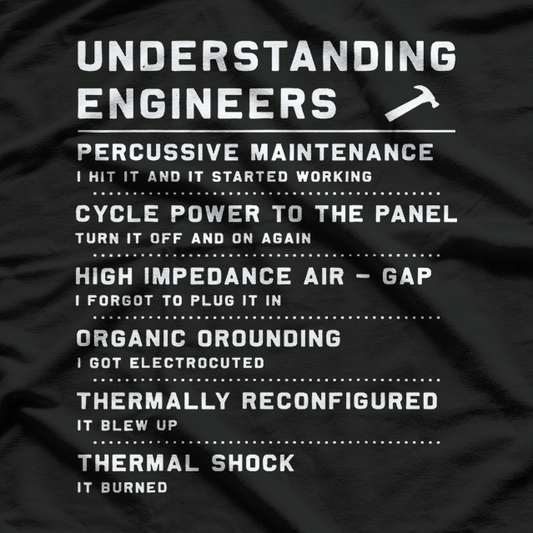 Understanding Engineers Funny T-Shirt